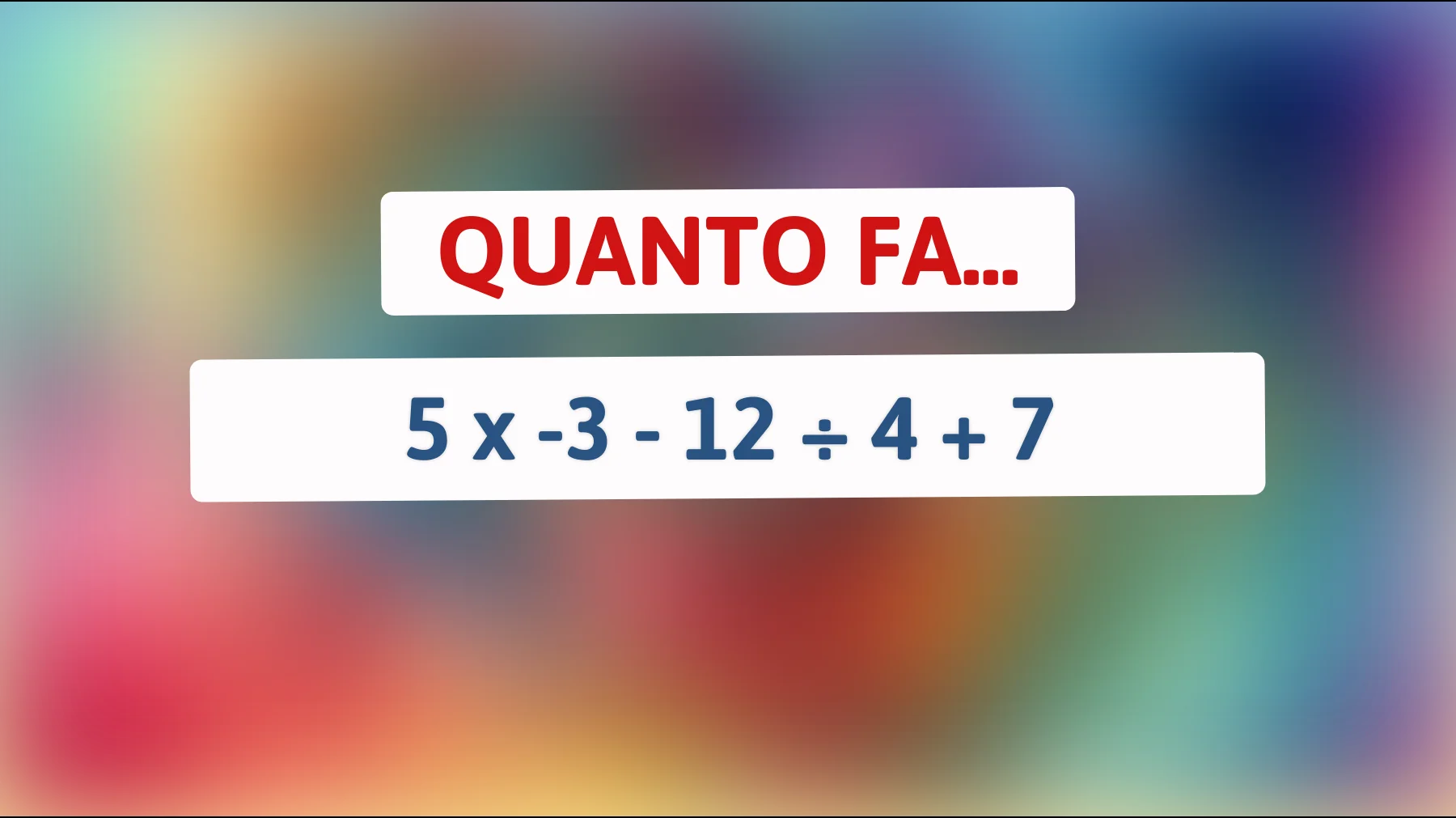 Questo indovinello matematico inganna anche i geni più brillanti: risolvi l'equazione che sta facendo impazzire tutti! Sei abbastanza intelligente da scoprirlo?"