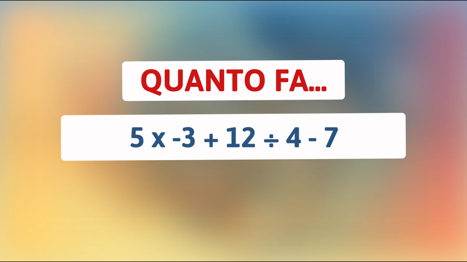 Solo l'1% delle persone riesce a risolvere questo complesso calcolo, sei tra i più intelligenti?"